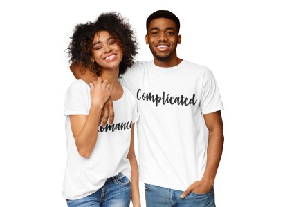 Romance Complicated Printed Funny Text Quirky Romance White-Printed T-Shirts