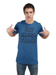 Eat, Sleep, Workout, Repeat, Round Neck Gym Tshirt (Blue Tshirt) - Clothes for Gym Lovers - Suitable for Gym Going Person - Foremost Gifting Material for Your Friends and Close Ones
