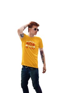 Your Only Limit is You, Round Neck Gym Tshirt (Yellow Tshirt) - Foremost Gifting Material for Your Friends and Close Ones