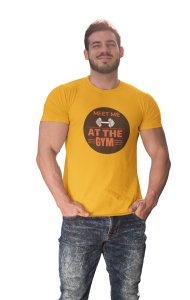 Meet Me At The Gym, Round Neck Gym Tshirt (Yellow Tshirt) - Foremost Gifting Material for Your Friends and Close Ones