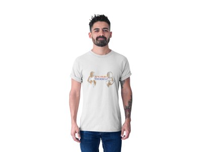 Push Yourself, Round Neck Gym Tshirt (White Tshirt) - Clothes for Gym Lovers - Foremost Gifting Material for Your Friends and Close Ones