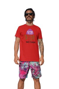 Gym, No Pain, No Gain, (BG Violet, Brown and Black), Round Neck Gym Tshirt (Red Tshirt) - Clothes for Gym Lovers - Suitable for Gym Going Person - Foremost Gifting Material for Your Friends and Close Ones