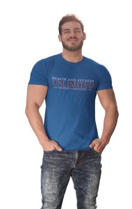 Unlimited, No Pain, No Gain Round Neck Gym Tshirt (Blue Tshirt) - Clothes for Gym Lovers - Suitable for Gym Going Person - Foremost Gifting Material for Your Friends and Close Ones
