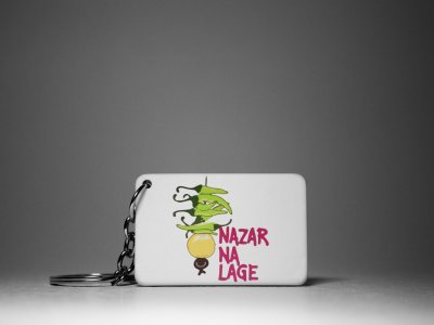 Nazar Na Lage -White -Designables Dialogues Keychain(Combo Set Of 2)