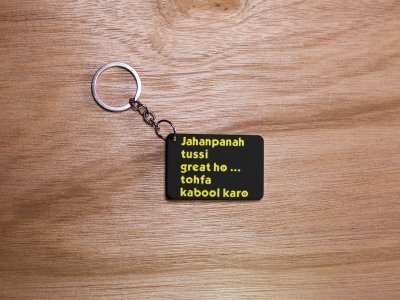 Jahanpanah Tussi Great Ho.... -Black -Designable Dialogues Keychain(Combo Set Of 2)
