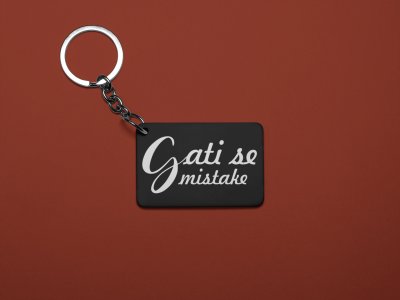 Galti Se Mistake -Black Designable Dialogues Keychain (Combo Set Of 2)