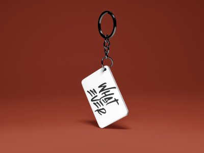 What Ever -White -Designable Dialogues Keychain (Combo Set Of 2)
