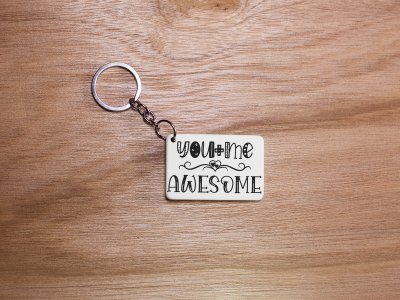 You+Me Awesome-White -Valentine's Special Keychains(Pack Of 2)