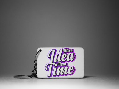 More Idea Than Time-White -Designable Keychains(Pack Of 2)