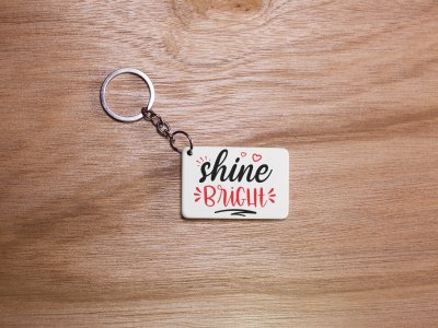 Shine Bright -White -Designable Keychains(Pack Of 2)