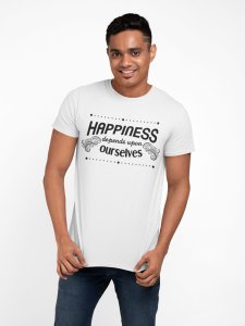 Happiness depends upon ourselves - White - printed T-shirts - Men's stylish clothing - Cool tees for boys