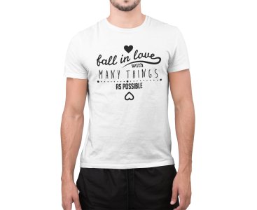 Fall in love with many things - White - printed T-shirts - Men's stylish clothing - Cool tees for boys