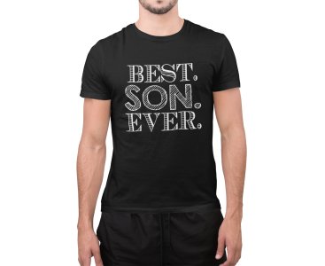 Best son ever- printed Fun and lovely - Family things - Comfy tees for Men