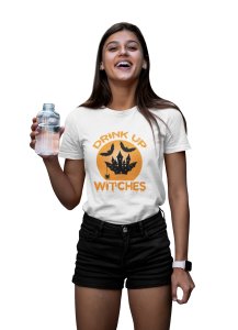 Drink up witch, white house Halloween text - Printed Tees for Women's -designed for Halloween