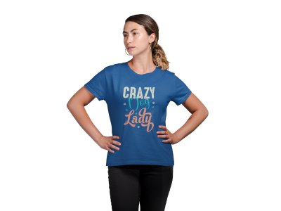 Crazy dog lady - Blue-printed cotton t-shirt - comfortable, stylish