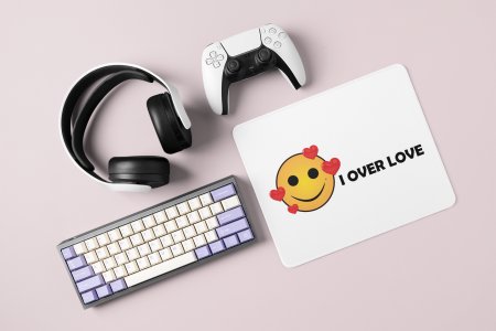I Over Love Emoji- Emoji Printed Mousepad For Emoji Lovers