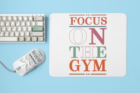 Focus On The Gym - Printed Mousepads For Gym Lovers