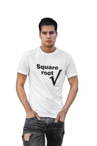 Square root (White T) -Clothes for Mathematics Lover - Foremost Gifting Material for Your Friends, Teachers, and Close Ones