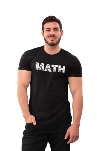Math, Symbols In Between (Black T) - Clothes for Mathematics Lover - Foremost Gifting Material for Your Friends, Teachers, and Close Ones