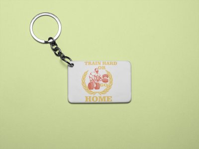 Train Hard Or Go Home, (BG Yellow, White and Red) - Printed Keychains for gym lovers(Pack of 2)