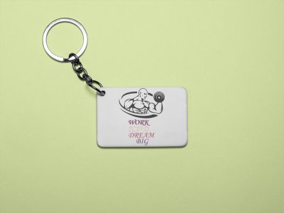 Semi Human, Work Hard, Dream Big - Printed Keychains for gym lovers(Pack of 2)