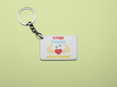 Stop Wishing, Start Doing, (BG Red, White, Yellow) - Printed Keychains for gym lovers(Pack of 2)