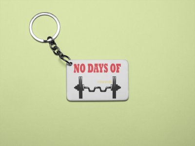 No Days Of Power Fitness, (BG Red, Yellow and Black) - Printed Keychains for gym lovers(Pack of 2)
