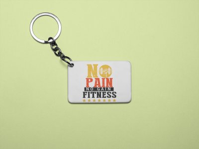 No Pain, No Gain, Fitness - Printed Keychains for gym lovers(Pack of 2)