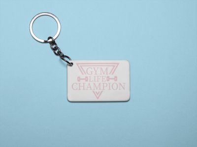 Gym Life Champion (BG Pink) - Printed Keychains for gym lovers(Pack of 2)