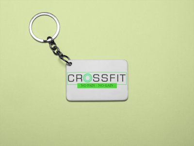 Crossfit, No Pain, No Gain - Printed Keychains for gym lovers(Pack of 2)