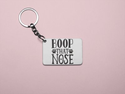 Boop that nose black text -printed Keychains for pet lovers(Pack of 2)