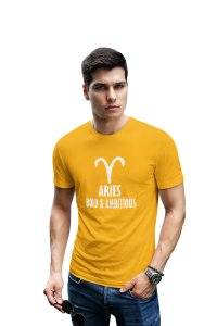 Aries, bold and ambitious (Yellow T) - Printed Zodiac Sign Tshirts - Made especially for astrology lovers people