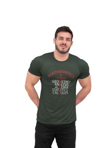 Mathematics is 100% Magic (Green T)- Clothes for Mathematics Lover - Suitable for Math Lover Person - Foremost Gifting Material for Your Friends, Teachers, and Close Ones