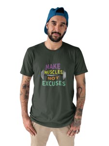 Make Muscles, Not Excuses, Round Neck Gym Tshirt - Foremost Gifting Material for Your Friends and Close Ones