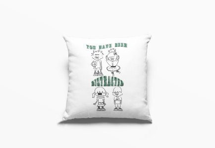 You have been distracted-Printed Pillow Covers For (Pack Of Two)