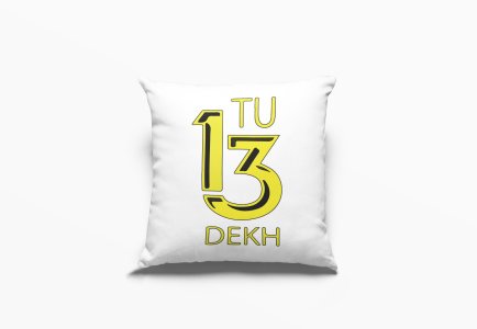 Tu Tera Dekh - Printed Pillow Covers For Bollywood Lovers(Pack Of Two)