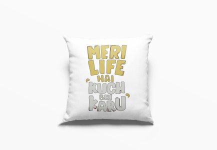 Meri Life Hai- Printed Pillow Covers For  Bollywood Lovers(Pack Of Two)