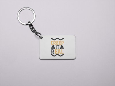 Creep it real-Printed Acrylic Keychains(Pack Of 2)