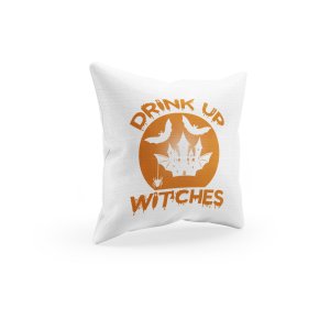 Drink up witch, house-Halloween Theme Pillow Covers (Pack Of 2)