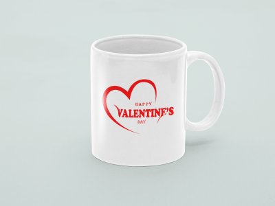 Happy Valentines Day  text in Red  - valentine themed printed ceramic white coffee and tea mugs/ cups
