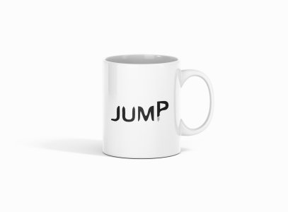 Jump - Printed Coffee Mugs For Bollywood Lovers