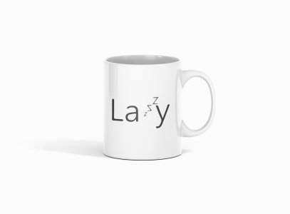 Lazy - Printed Coffee Mugs For Bollywood Lovers
