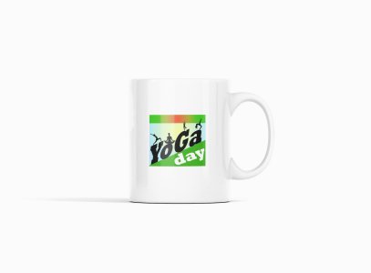 Yoga DayText in Black and white - Printed Coffee Mugs For Yoga Lovers