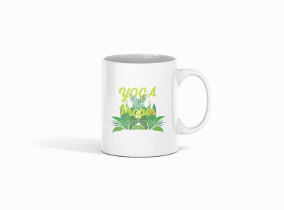Yoga is Art of Proper Action- - Printed Coffee Mugs For Yoga Lovers