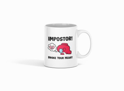 Imposter - animation themed printed ceramic white coffee and tea mugs/ cups for animation lovers