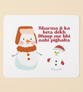 Snowman Sharmaji : Funny Designed Mouse Pad by Best Gift For Secret Santa