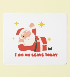 Santa's Leave : Cute And Beautiful Designed Mouse Pad by Best Gift For Secret Santa