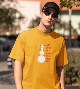 Angry Tall Snowman: Cute Snowman Printed T-shirt (Yellow) Unique Gift For Secret Santa