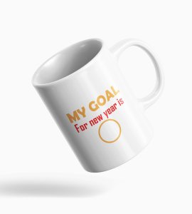 New Year Goal, New Year Printed Coffee Mugs
