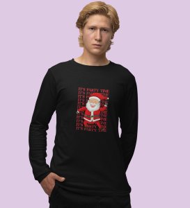 Party Time Santa: Happy Santa Designed AmazingFull Sleeve T-shirt Black Best Gift For Secret Santa